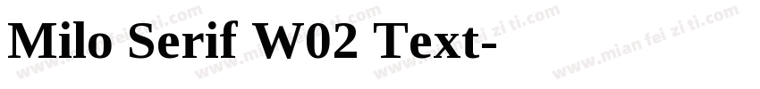 Milo Serif W02 Text字体转换